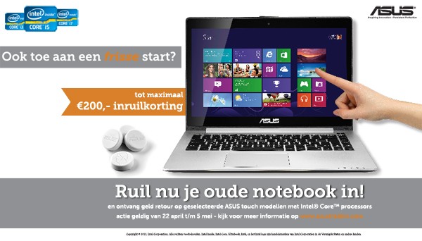 Ruil nu je oude laptop in en stap over op touch en de beste Windows 8-ervaring!